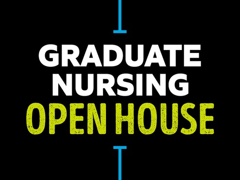 Graduate Nursing Open House