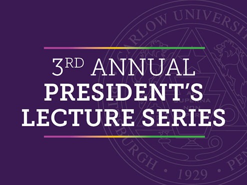 3rd Annual President's Lecture Series