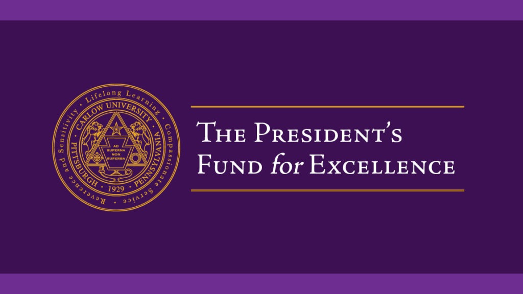 The President's Fund for Excellence