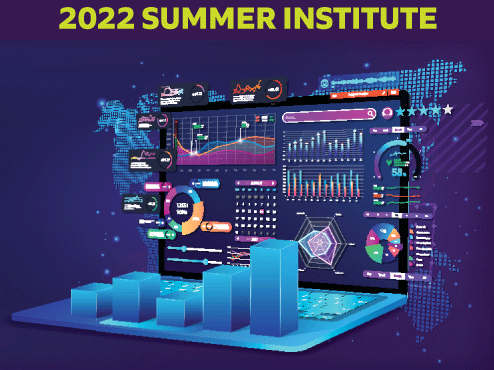 2022 Summer Institute graphic with a color laptop full of statistics, graphs and other visual data storytelling tools.